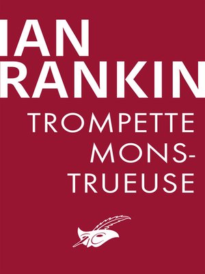 cover image of Trompette monstrueuse
